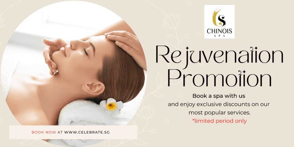 Chinois Spa Rejuvenation Prommotion - exclusive to Celebrate